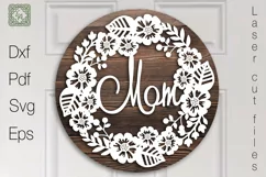 Mom Round Sign. Flower round sign. SVG Laser cut Product Image 1