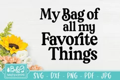 My Bag Of All My Favorite Things Tote Bag SVG Product Image 2