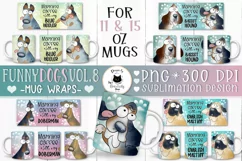 Funny Dog Mug Designs Vol. 8 | Dog Mug Wraps Product Image 1