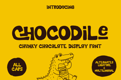 Chocodile - Fun Snack Typeface Product Image 1