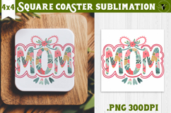 Square Coaster | Mothers Day | Flowers, Mom Product Image 1