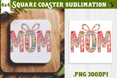 Square Coaster | Mothers Day | Flowers, Mom Product Image 1