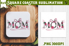 Square Coaster | Mothers Day | Flowers, Mom Product Image 1