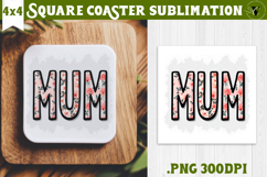 Square Coaster | Mothers Day | Flowers, Mom Product Image 1