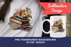 Vintage Books and Flowers Watercolor PNG for Sublimation Product Image 1