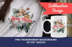 Watercolor Mother's Day Flowers PNG for Sublimation Product Image 1