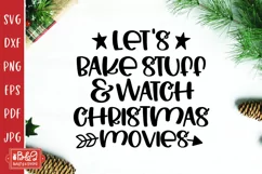 Bake Stuff & Watch Christmas Movies Christmas Pot Holder SVG Product Image 2