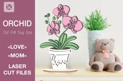 Cute orchids SVG. Love SVG Mom SVG flower. Product Image 1
