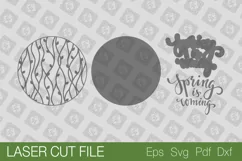Spring Is Coming Round Sign. Door Hanger. SVG Laser cut Product Image 2