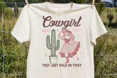 Cowgirl Don't cry They Just Hold On Tight Sublimation PNG Product Image 2