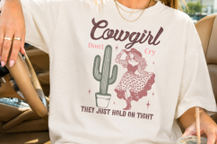 Cowgirl Don't cry They Just Hold On Tight Sublimation PNG Product Image 3