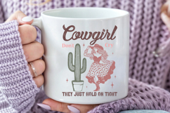 Cowgirl Don't cry They Just Hold On Tight Sublimation PNG Product Image 5