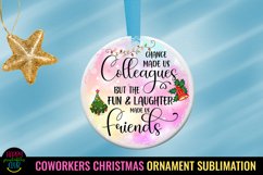 Coworkers Christmas Ornament Sublimation PNG- Colleague Holiday Ornament Sublimation