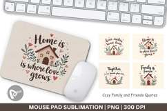 Mouse Pad Cozy Family and Friends Quotes Product Image 1