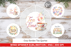 Cozy Garden Tea Quotes Wind Spinner Product Image 1