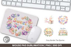 Cozy Garden Tea Quotes Mouse Pad Product Image 1