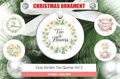 Cozy Garden Tea Quotes Ornament Product Image 1