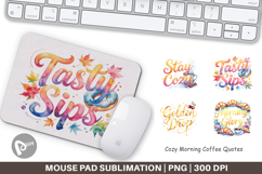Cozy Morning Coffee Quotes Mouse Pad Product Image 1