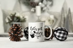 Let's get cozy svg, winter svg, cozy svg, christmas svg, cozy season svg, christmas svg files, holiday svg, christmas png, christmas sign svg, christmas words svg, cozy vibes svg, popular svg, svg christmas shirts