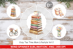 Cozy Tea Time Mom Lifestyle Wind Spinner Product Image 1