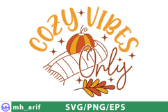 Cozy Vibes Only SVG Halloween PNG Design Product Image 1