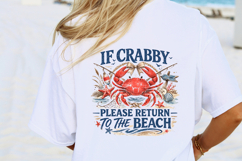 Funny coastal crab graphic PNG for sublimation or DTG printing featuring nautical beach elements and humorous beach quote.