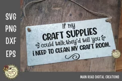 funny crafting quote SVG-craft room sign