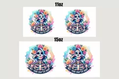 Crafter Mug Wrap For 11 oz and 15 oz, 3d Mug, Funny Quotes Png