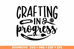 Crafting SVG, Crafting PNG, Craft SVG, Crafting quotes SVG Product Image 1