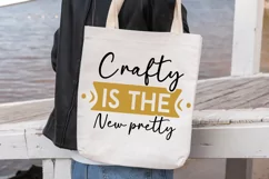 Crafty Is The New Pretty SVG, Tote Bag SVG Design Product Image 3