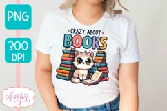 Crazy about books PNG for sublimation |Book lover PNG Product Image 1