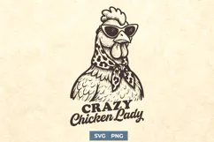 Crazy Chicken Lady SVG PNG Funny Farm Chicken Stylish Design Product Image 1