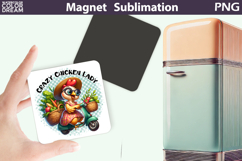 Funny Chicken Magnet | Crazy Chicken Lady Product Image 1