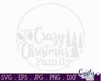 Crazy Christmas Family Christmas Funny Round Sign Svg Product Image 2