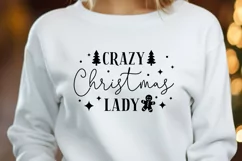 Crazy Christmas Lady SVG - Xmas Shirt Cricut Cut Design Product Image 2