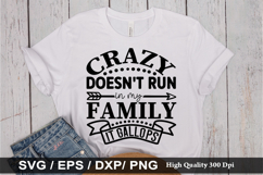 Valentine&#039;s Day SVG Design - Crazy doesn&#039;t run in my Family Product Image 4