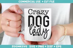Crazy Dog Lady SVG | Dog SVG | Dog Lover SVG Product Image 1