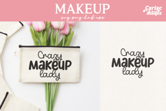 Crazy Makeup Lady
