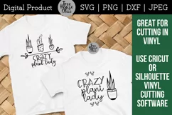 Crazy Plant Lady designs shown on white t shirts as project examples.  Great for cutting with Cricut or Silhouette and applying using heat transfer vinyl