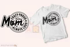 Crazy Proud Always Hockey Mom SVG T-shirt Design Product Image 2