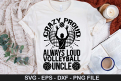 Crazy Proud Always Loud - Volleyball SVG Design Product Image 1