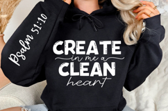 Create In Me A Clean Heart Sleeve SVG, Bible Quotes SVG Product Image 3