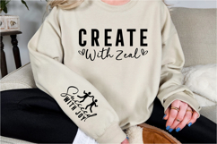 Create with zeal Sleeve SVG Design Product Image 3