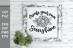 Create Your Own Sunshine, Hand Lettered Summer Sunflower SVG Product Image 2