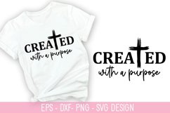 Created with a purpose SVG - Christian Quotes SVG Design Product Image 1