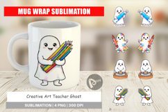 Creative Art Teacher Ghost Mug Wrap Product Image 1