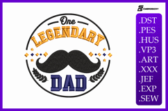 One Legendary Dad Father's Day Embroidery Design Product Image 1