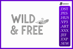 Wild and Free Minimalist Nature Quote Embroidery Design Product Image 1