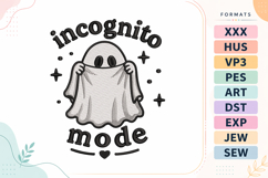 Incognito Ghost Funny Quote Halloween Embroidery Design Product Image 1