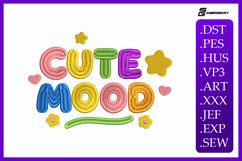 Cute Mood Baby Quote Embroidery Designs Product Image 1
